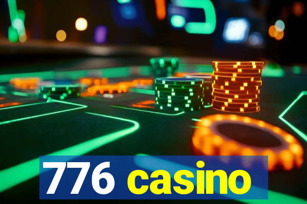 776 casino